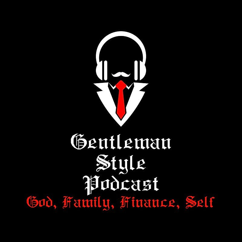 GentleMan Style Podcast